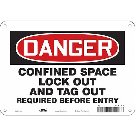 Condor 465L73 - Safety Sign, 7 in Height, 10 in Width, Aluminum, Vertical Rectangle, English, 465 L73