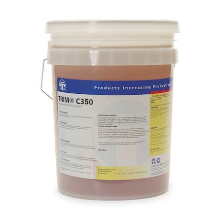 Trim C350-5G - Cutting Fluid, C350, Synthetic, 5 gal, Pail, Colorless to Light Yellow