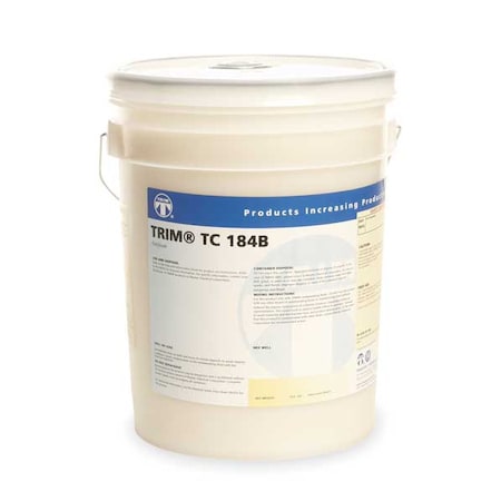 Trim TC184B-5G - Cutting Fluid Additive, TC 184 B, 5 gal, Pail, White