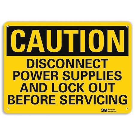 Lyle U4-1164-NA_10x7 - Caution Sign,10" W,7" H,0.040" Thick, U4-1164-NA_10x7