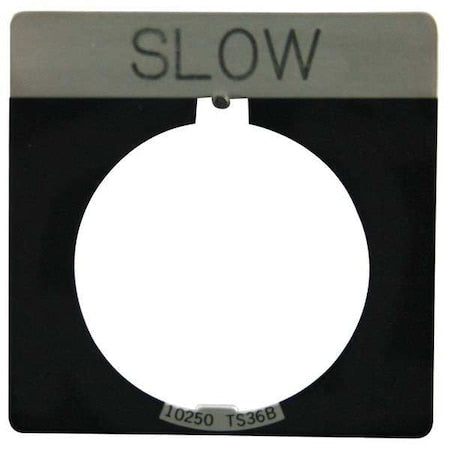 Eaton 10250TS32 - Legend Plate, Slow, White/Black, Square