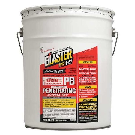 Blaster 5-PB - Penetrating Lubricant, 5 gal, Pail, Mineral Oil Base, 120 Degrees F Max Op Temp, Not Rated, Amber