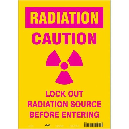 Condor 451Y61 - Radiation Safety Sign, 14 in H, 10 in W, Vinyl, Vertical Rectangle,451 Y61
