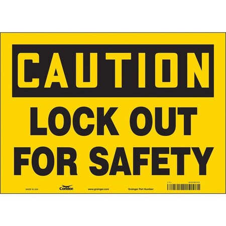 Condor 469K90 - Safety Sign, 10 in Height, 14 in Width, Vinyl, Horizontal Rectangle, English, 469 K90
