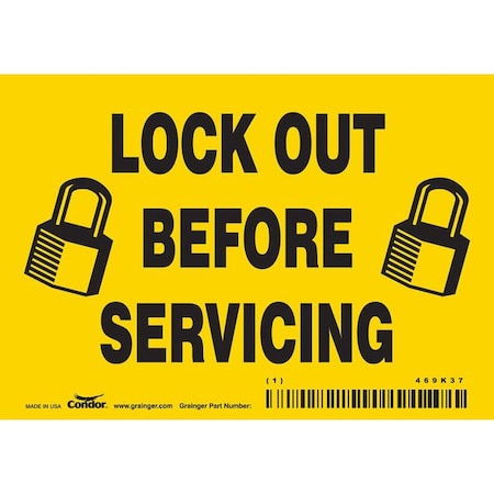 Condor 469K37 - Safety Sign, 3 1/2 in Height, 5 in Width, Vinyl, Horizontal Rectangle, English, 469 K37