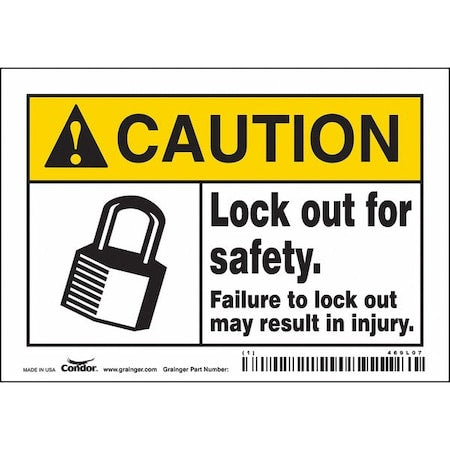 Condor 469L07 - Safety Sign, 3 1/2 in Height, 5 in Width, Vinyl, Horizontal Rectangle, English, 469 L07