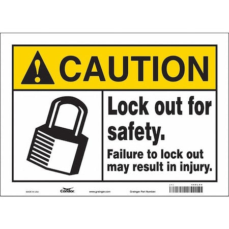 Condor 469L09 - Safety Sign, 10 in Height, 14 in Width, Vinyl, Horizontal Rectangle, English, 469 L09