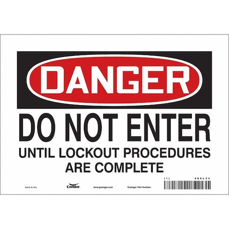 Condor 469L34 - Safety Sign, 7 in Height, 10 in Width, Vinyl, Vertical Rectangle, English, 469 L34