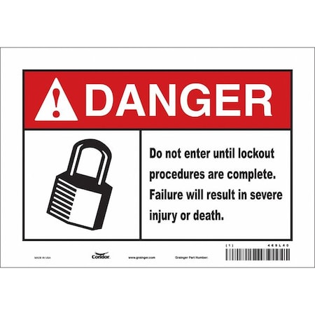 Condor 469L40 - Safety Sign, 7 in Height, 10 in Width, Vinyl, Vertical Rectangle, English, 469 L40