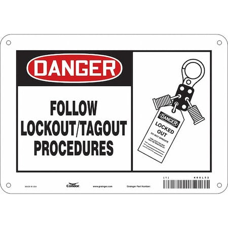 Condor 469L52 - Safety Sign, 7 in Height, 10 in Width, Polyethylene, Vertical Rectangle, English, 469 L52