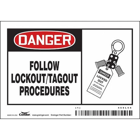 Condor 469L54 - Safety Sign, 3 1/2 in Height, 5 in Width, Vinyl, Horizontal Rectangle, English, 469 L54