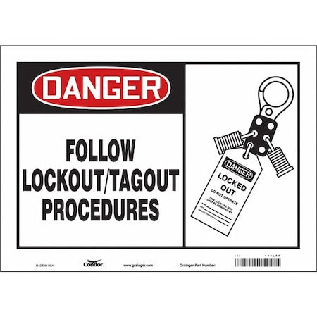 Condor 469L56 - Safety Sign, 10 in Height, 14 in Width, Vinyl, Horizontal Rectangle, English, 469 L56