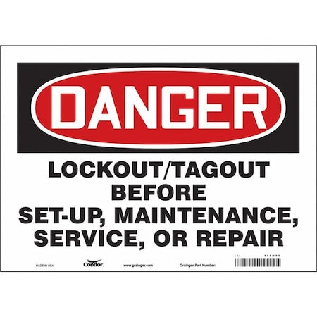 Condor 469M05 - Safety Sign, 10 in Height, 14 in Width, Vinyl, Horizontal Rectangle, English, 469 M05