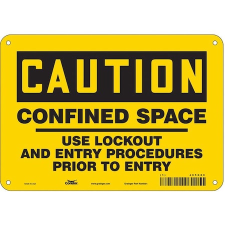 Condor 465G89 - Safety Sign, 7 in Height, 10 in Width, Aluminum, Vertical Rectangle, English, 465 G89