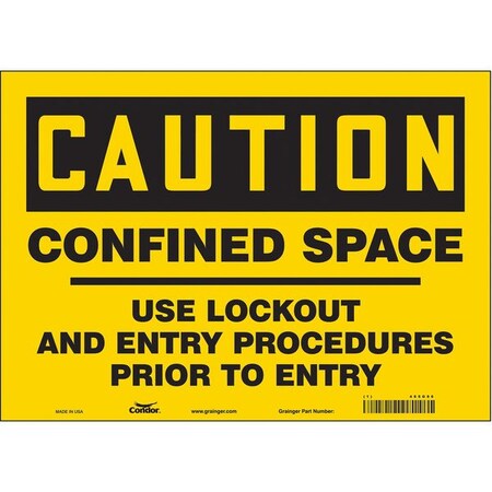 Condor 465G96 - Safety Sign, 10 in Height, 14 in Width, Vinyl, Horizontal Rectangle, English, 465 G96