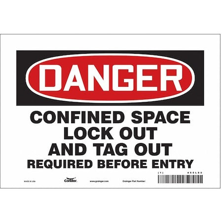 Condor 465L80 - Safety Sign, 7 in Height, 10 in Width, Vinyl, Vertical Rectangle, English, 465 L80