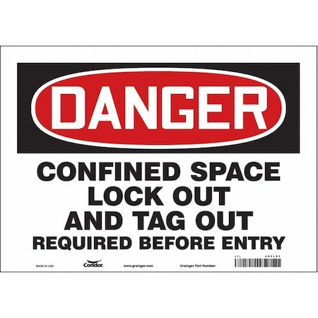 Condor 465L81 - Safety Sign, 10 in Height, 14 in Width, Vinyl, Horizontal Rectangle, English, 465 L81
