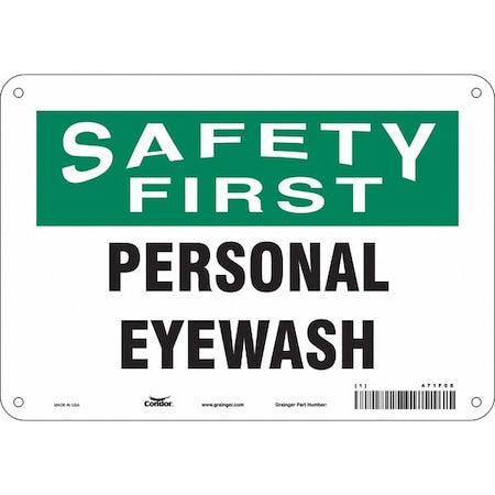 Condor 471F06 - Safety Sign, 7 in Height, 10 in Width, Polyethylene, Vertical Rectangle, English, 471 F06