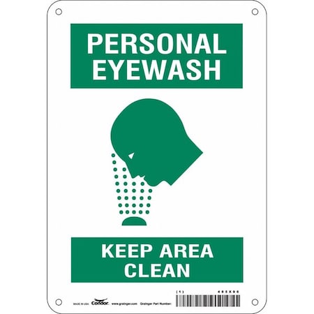 Condor 485X96 - PERSONAL EYEWASH KEEP AREA CLEAN, 7 in W x 10 in H, Horizontal Rectangle, Aluminum, 485 X96