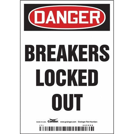 Condor 485X06 - Lockout Sign, 5 in Height, 3 1/2 in Width, Magnetic Vinyl, Vertical Rectangle, English