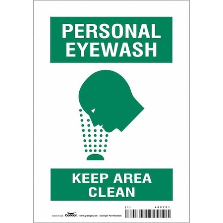 Condor 485Y01 - PERSONAL EYEWASH KEEP AREA CLEAN, 7 in W x 10 in H, Horizontal Rectangle, Vinyl, 485 Y01