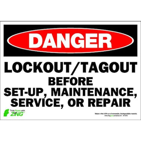Zing 1107S - Danger Sign, 7 in Height, 10 in Width, Polyester, Rectangle, English
