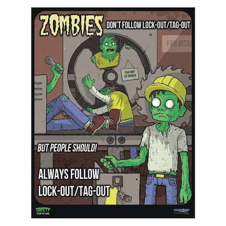 Mancomm 31P-109-02 - Safety Poster, Zombies - Lockout/Tagout, Paper, 16 in W, 12 in H