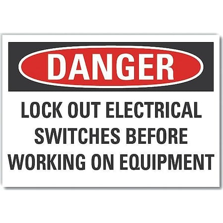 Lyle LCU4-0666-ED_10x7 - Danger Sign,10" W,7" H,0.004" Thickness, LCU4-0666-ED_10x7